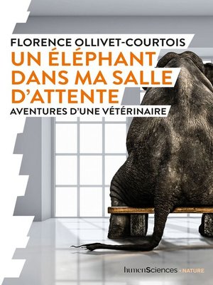 cover image of Un éléphant dans ma salle d'attente